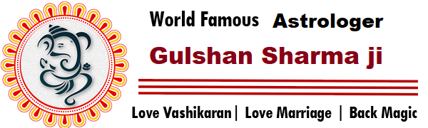 Astrologer Gulshan Sharma Ji  +91-9166068468